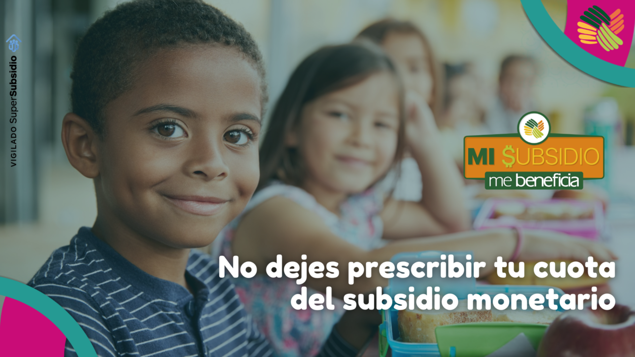 No dejes prescribir cuota subsidio